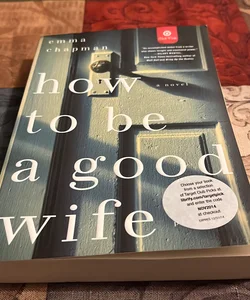 How to be Good Wife