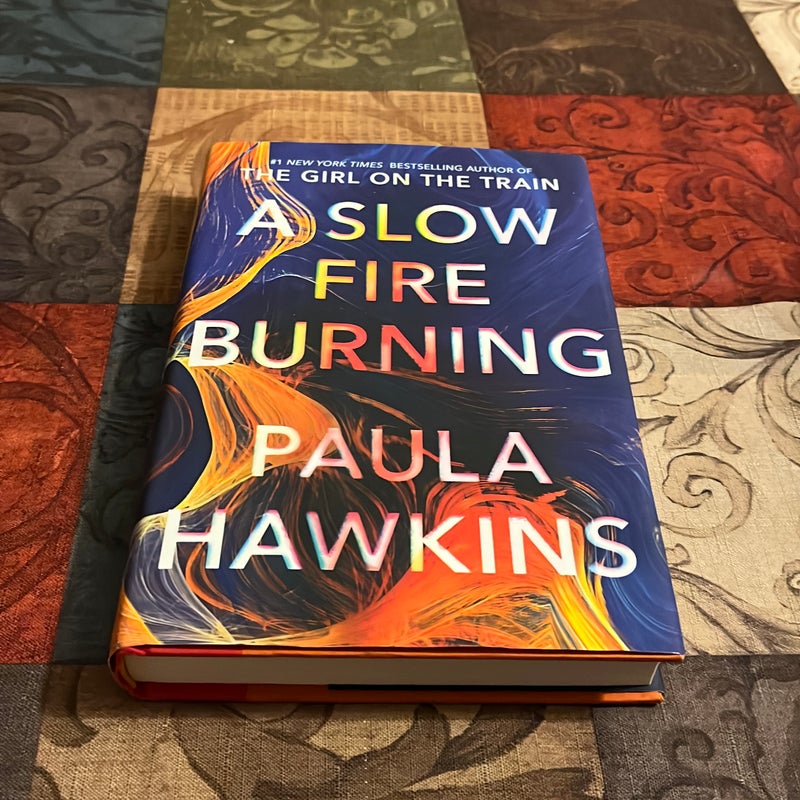 A Slow Fire Burning