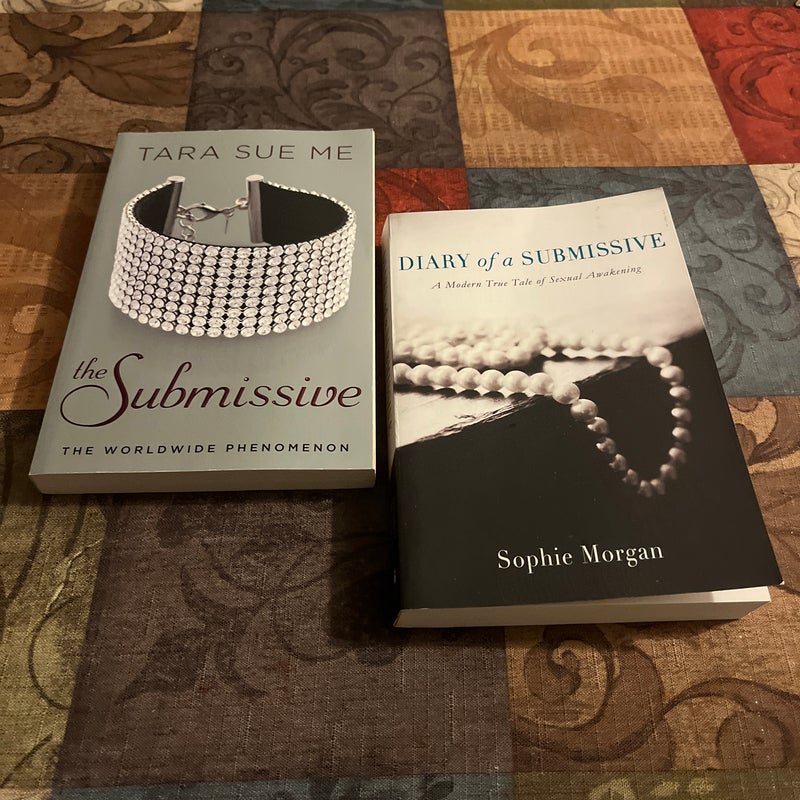 The Submissive & Diary of a Submissive (2 Books About Being an Submissive -Book Bundle)