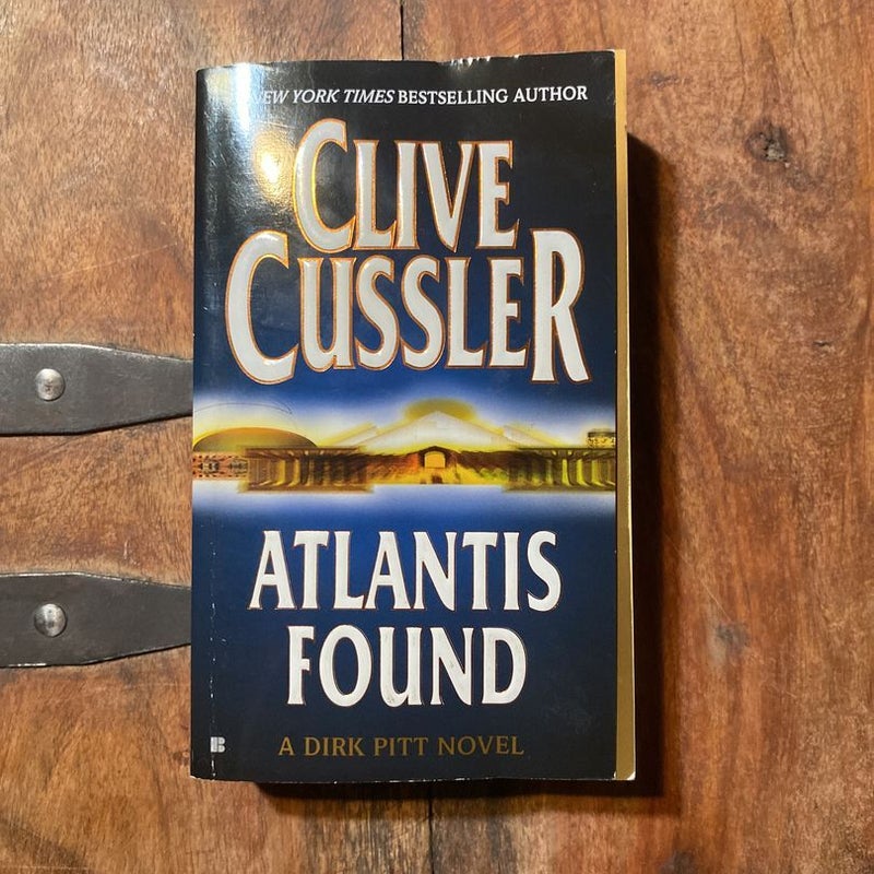 Atlantis Found (a Dirk Pitt Novel)