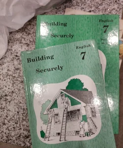 Building Securely English 7