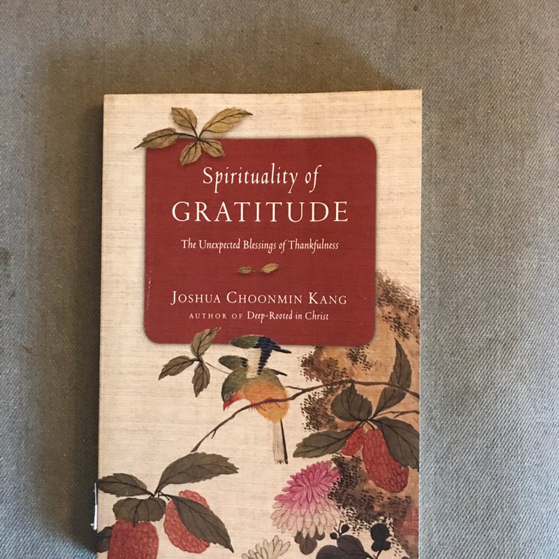 Spirituality of Gratitude