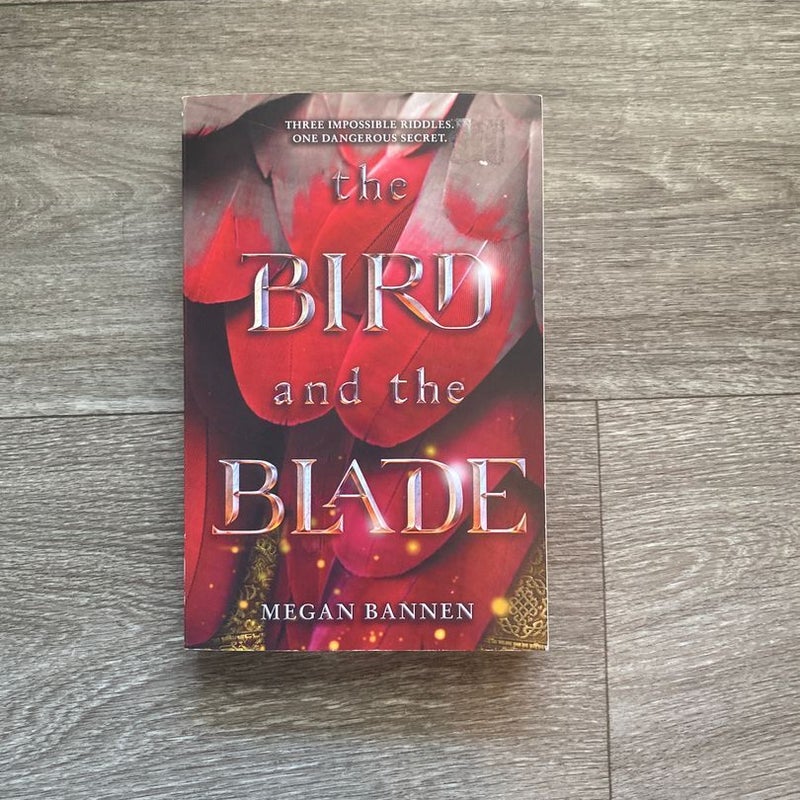 The Bird and the Blade (1st paperback edition)
