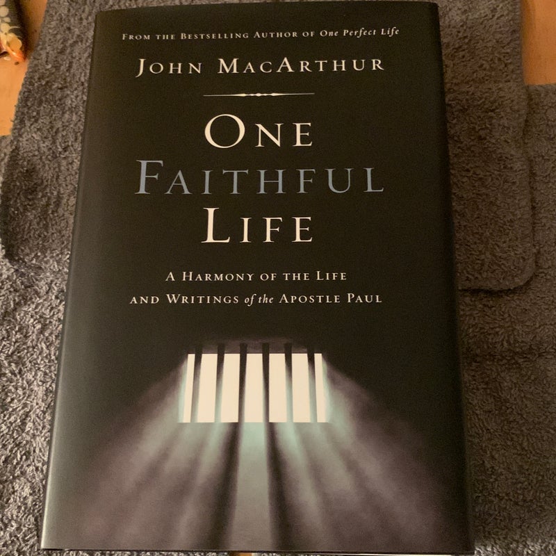 One Faithful Life, Hardcover
