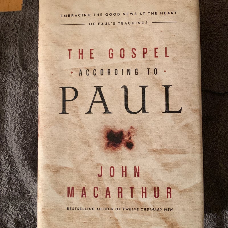 The Gospel According to Paul