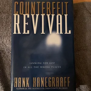 Counterfeit Revival