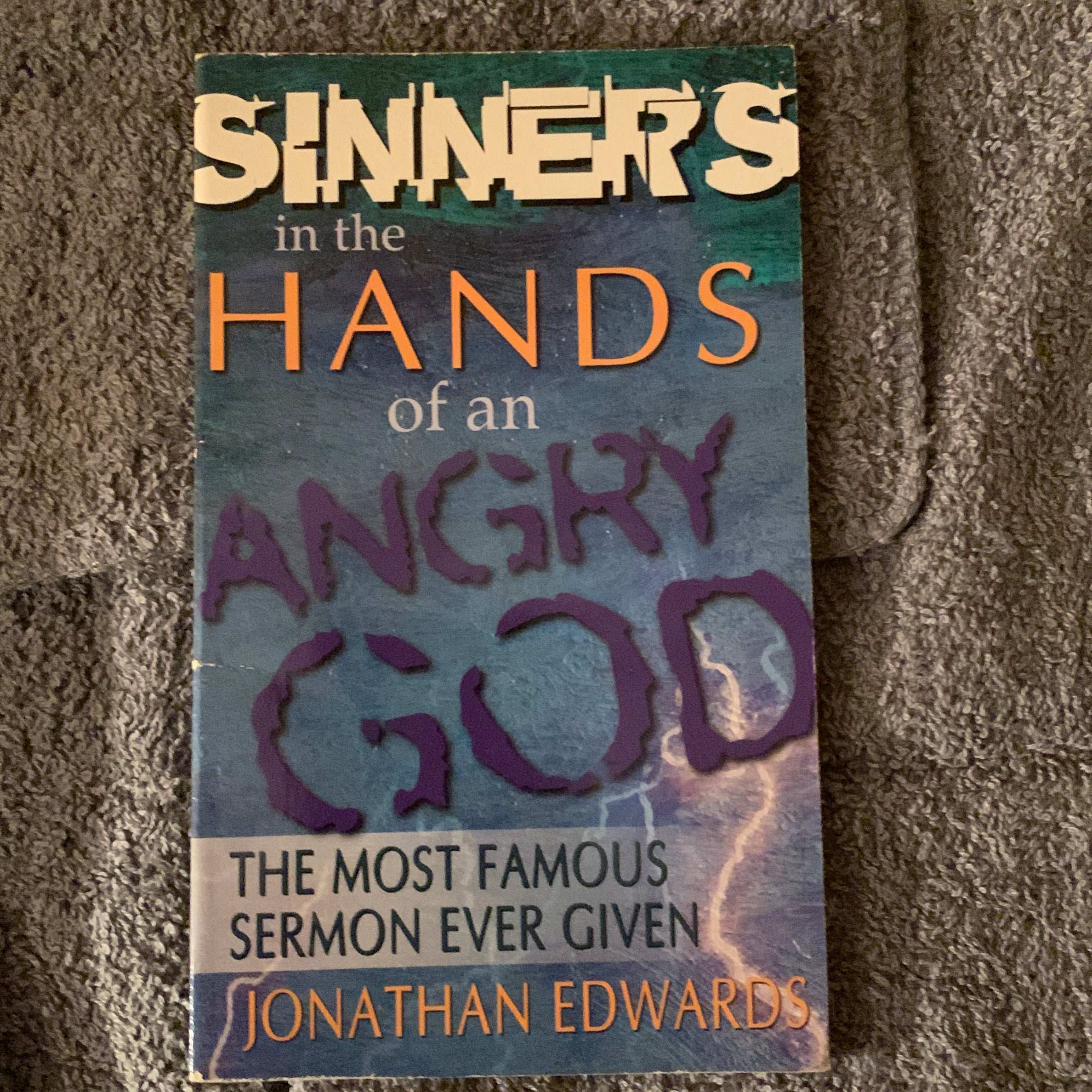 Sinners in the Hands of an Angry God