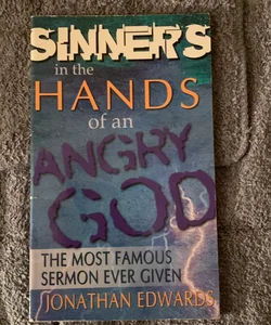 Sinners in the Hands of an Angry God