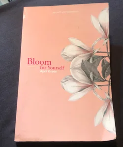 Bloom for Yourself