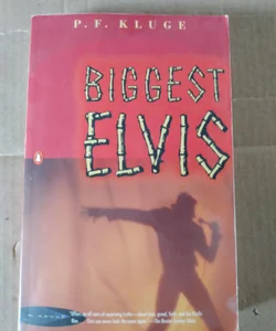 Biggest Elvis