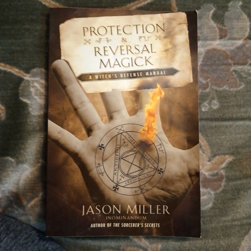 Protection and Reversal Magick