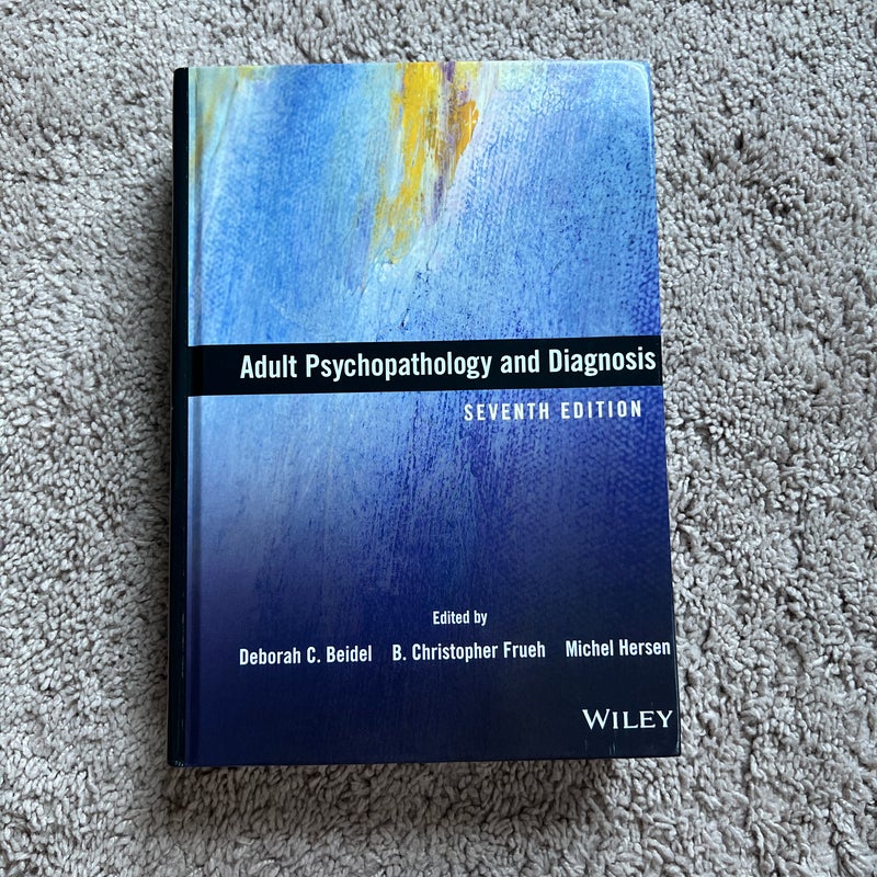 Adult Psychopathology and Diagnosis