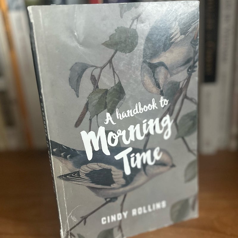 A Handbook to Morning Time