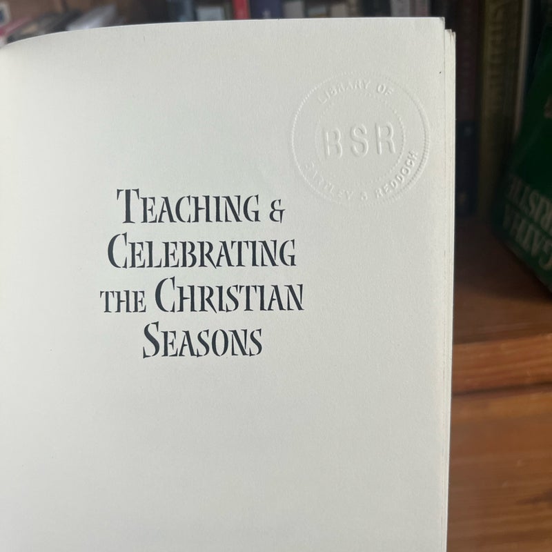 Teaching and Celebrating the Christian Seasons