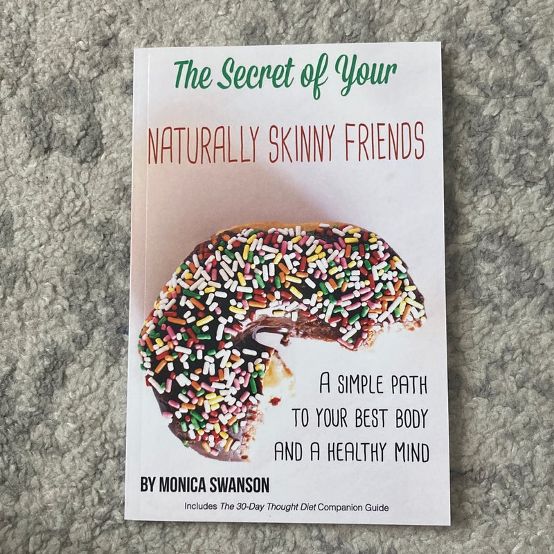 The Secret of Your Naturally Skinny Friends