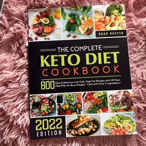 The Complete Keto Diet Cookbook for Beginners