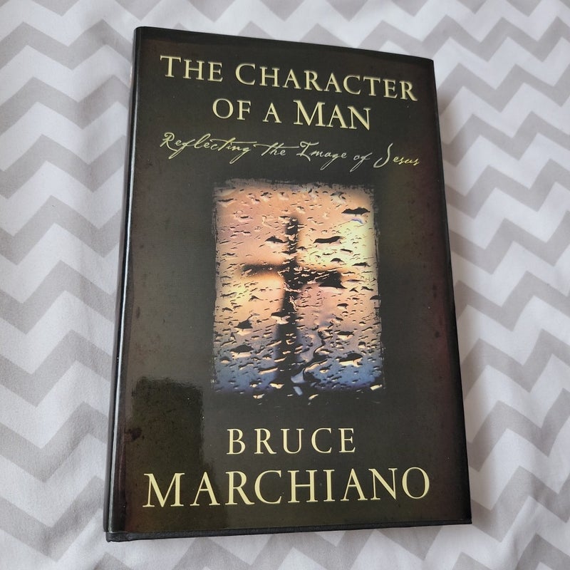 The Character of a Man