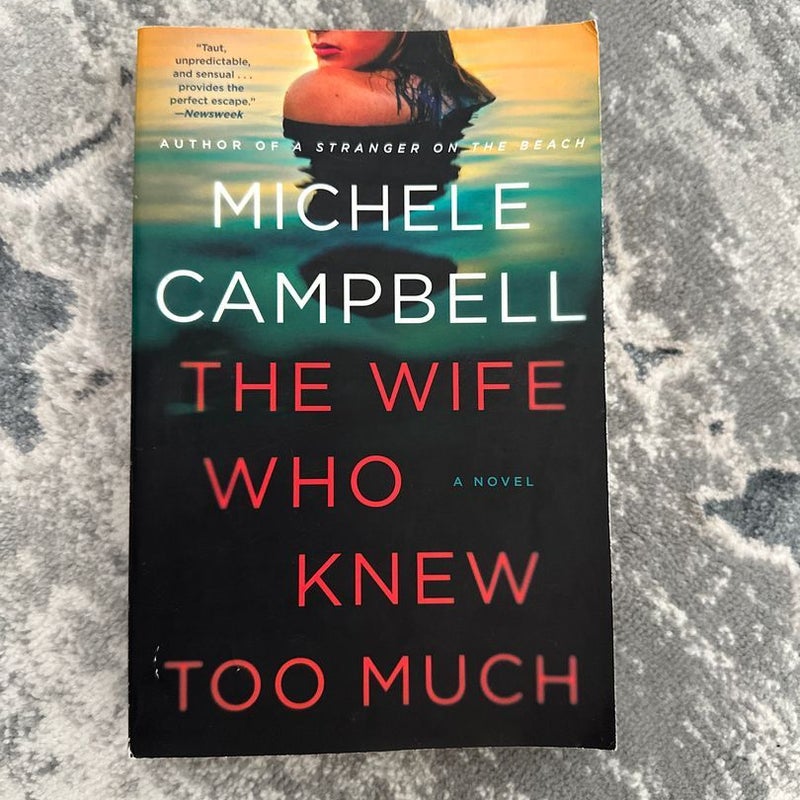 The Wife Who Knew Too Much