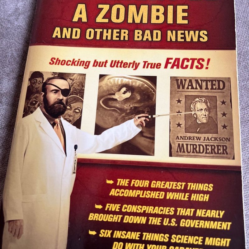 You Might Be a Zombie and Other Bad News