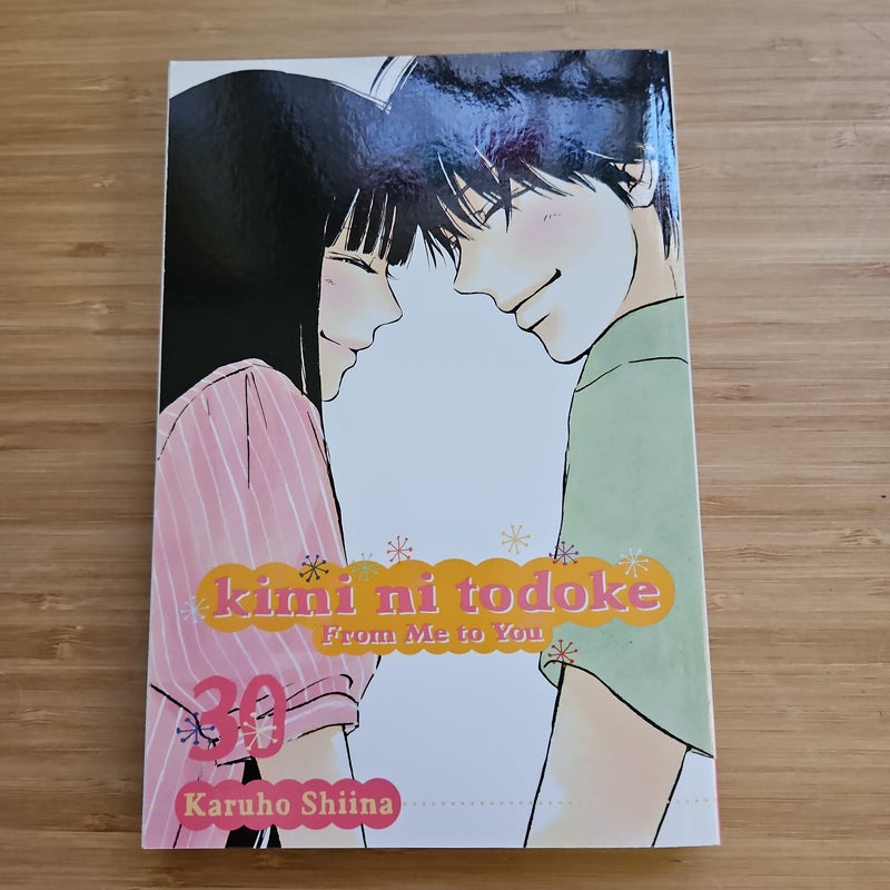 Kimi ni Todoke: from Me to You, Vol. 30