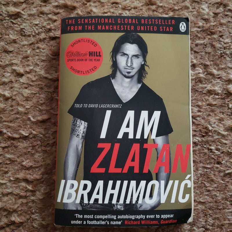 I Am Zlatan Ibrahimovic