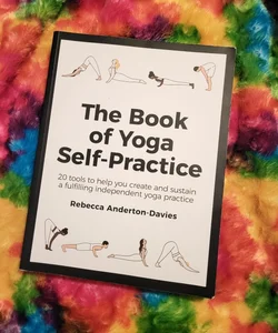 The Book of Yoga Self-Practice
