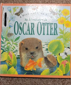 Adventure with Oscar Otter