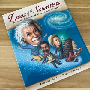 Lives of the Scientists