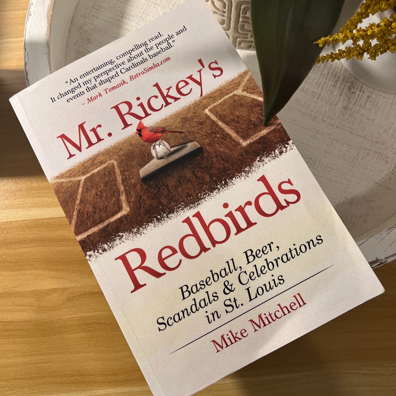 Mr. Rickey’s Redbirds