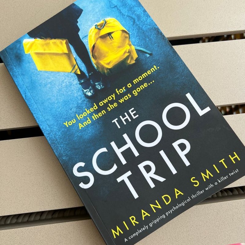 The School Trip