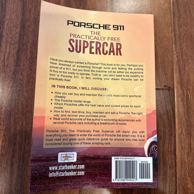 Porsche 911: the Practically Free Supercar