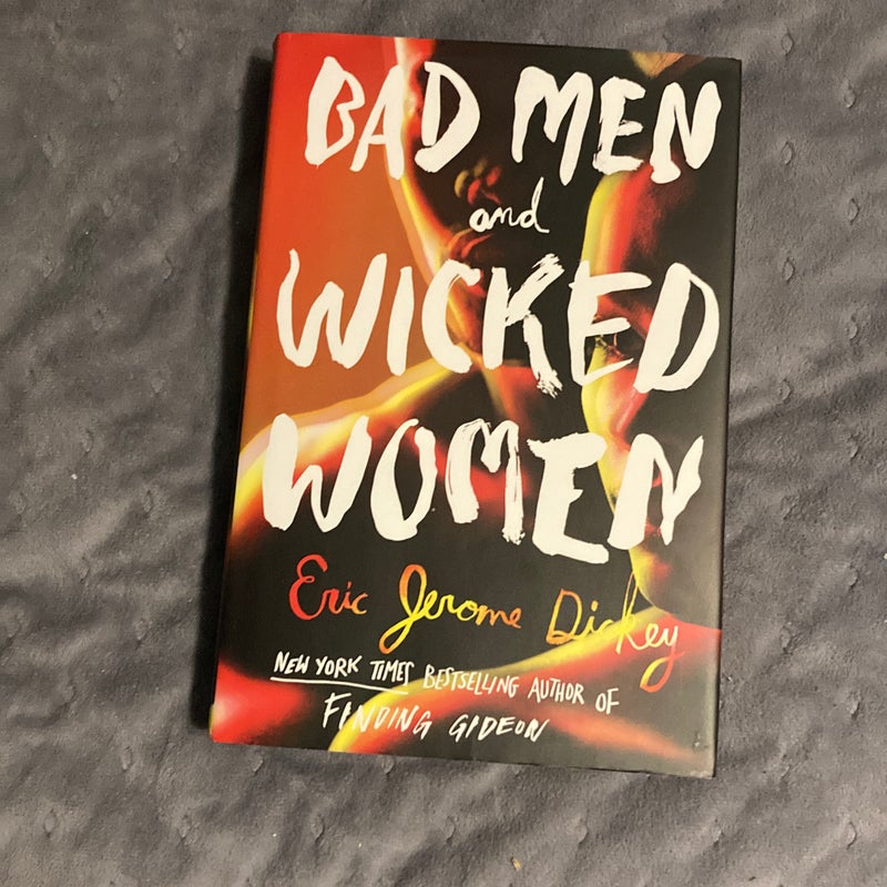 Bad Men and Wicked Women