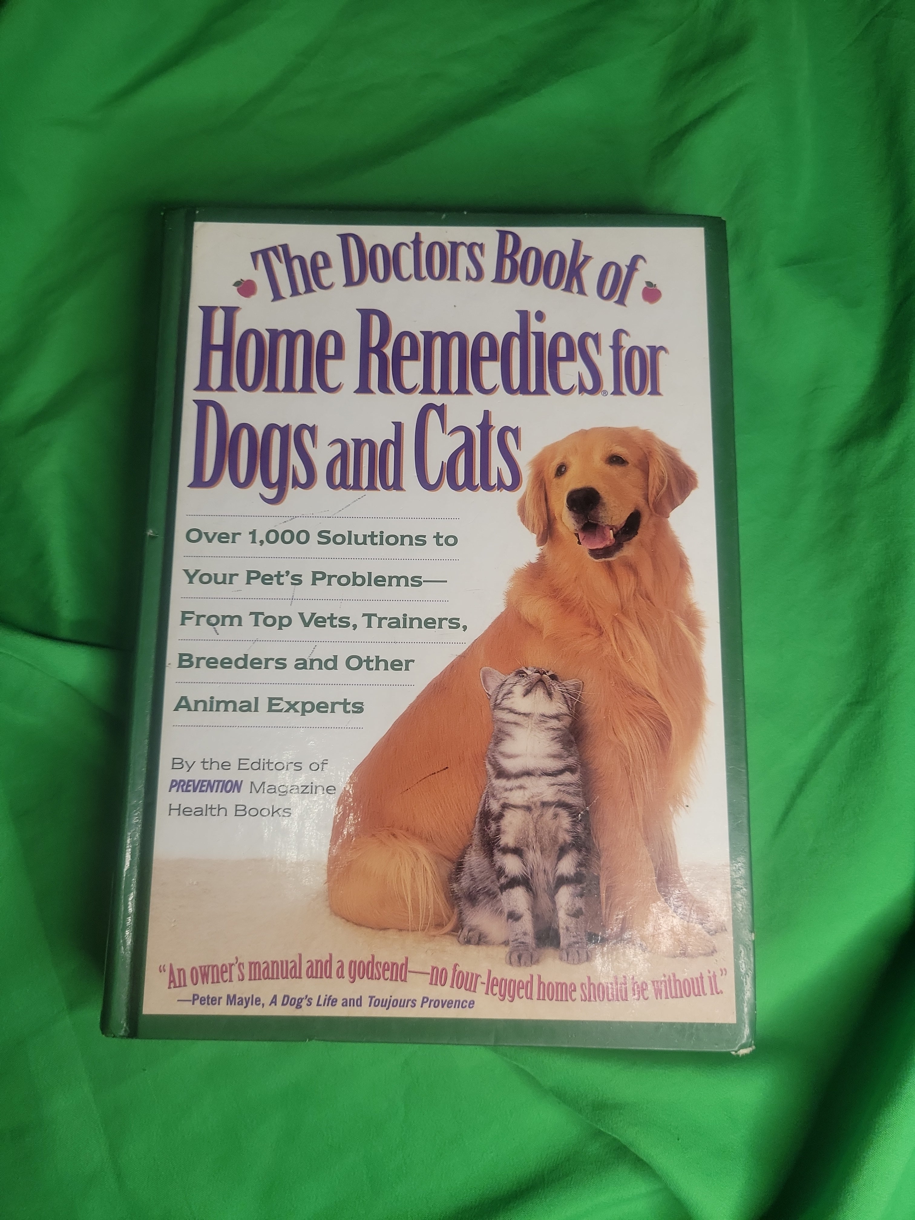 The Doctor's Book of Home Remedies for Dogs and Cats