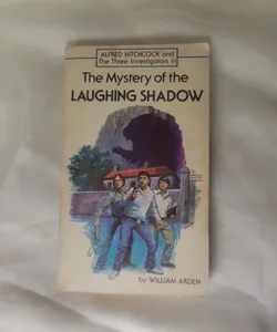 Alfred Hitchcock and the Three Investigators in The Mystery of the Laughing Shadow