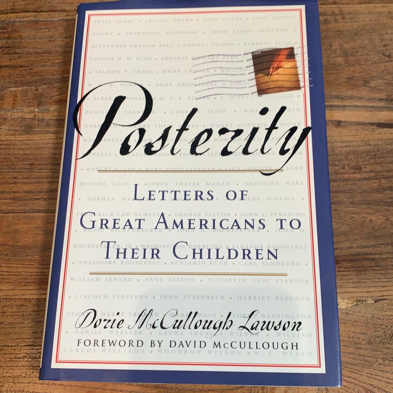 Posterity letters a great Americans to the children