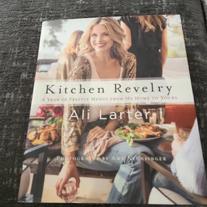 Kitchen Revelry