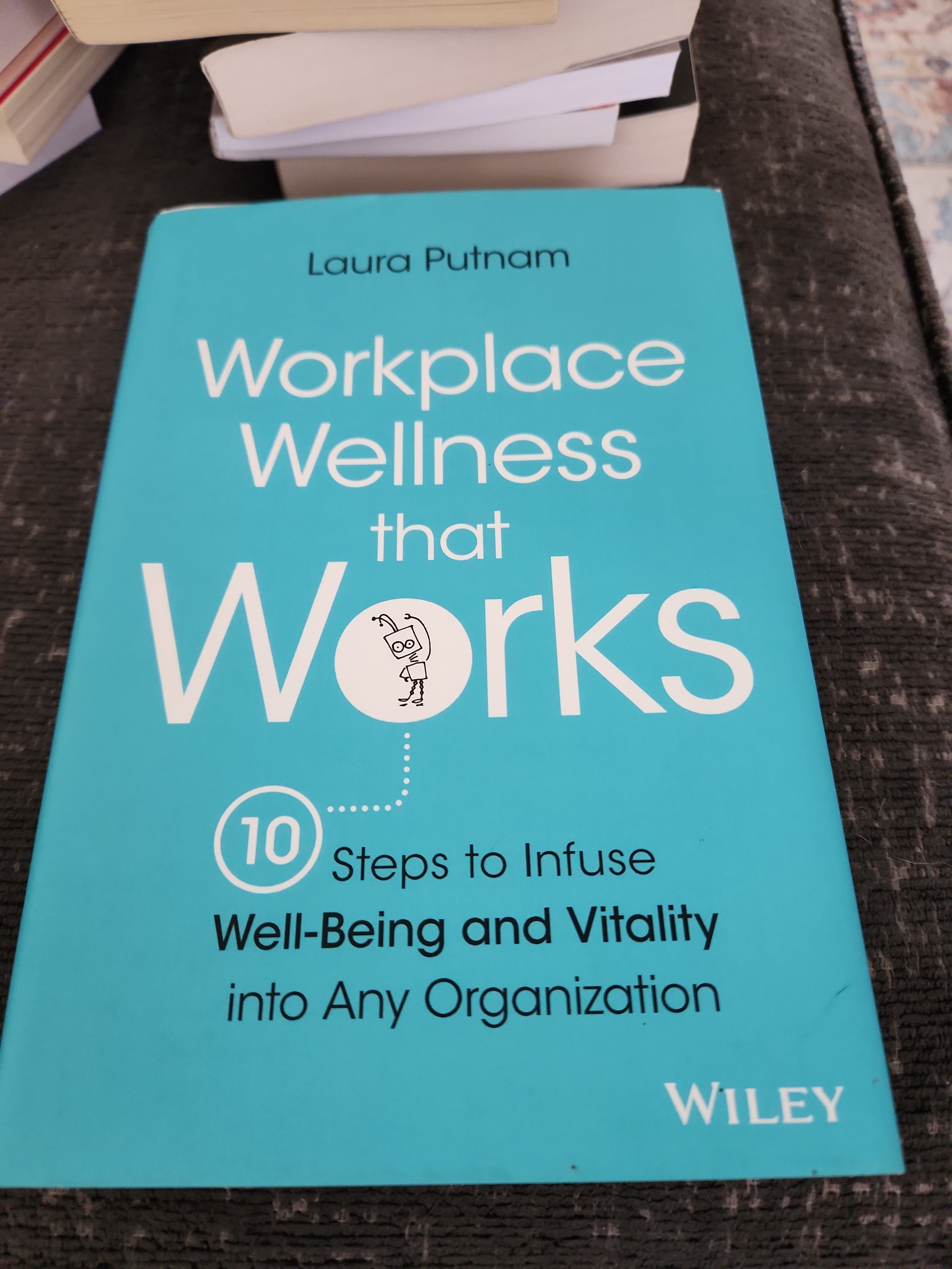 Workplace Wellness That Works