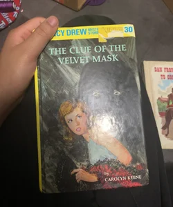 Nancy Drew 30: the Clue of the Velvet Mask