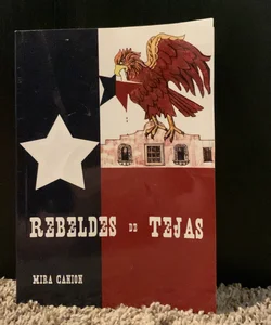 Los Rebeldes de Texas