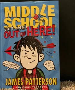 Middle School: Get Me Out of Here!