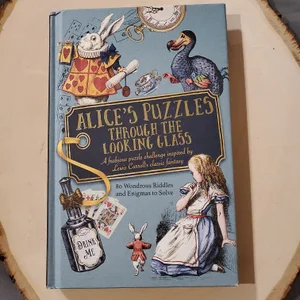 Alice's Puzzles Through the Looking Glass