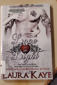 Love in the Light (library copy)