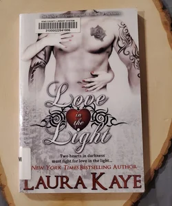 Love in the Light (library copy)