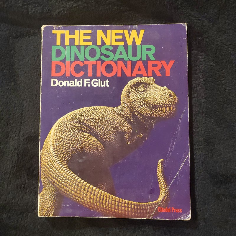 The new Dinosaur Dictionary 