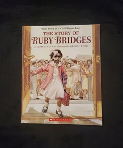 The Story of Ruby Bridges