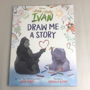 Disney the One and Only Ivan: Draw Me a Story