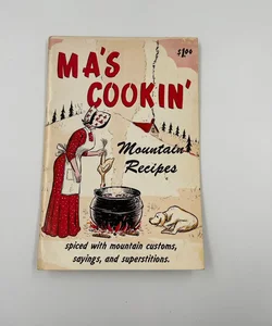 Ma’s Cookin’