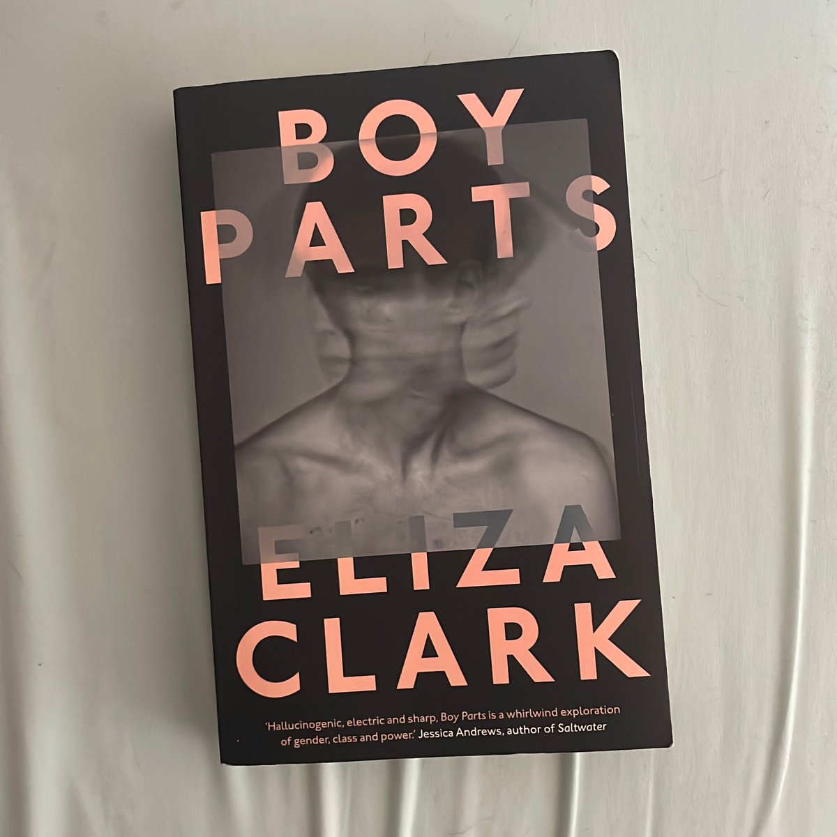 Boy Parts by Eliza Clark