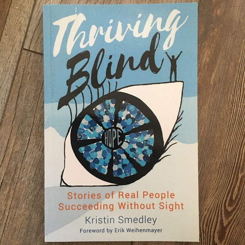 Thriving Blind