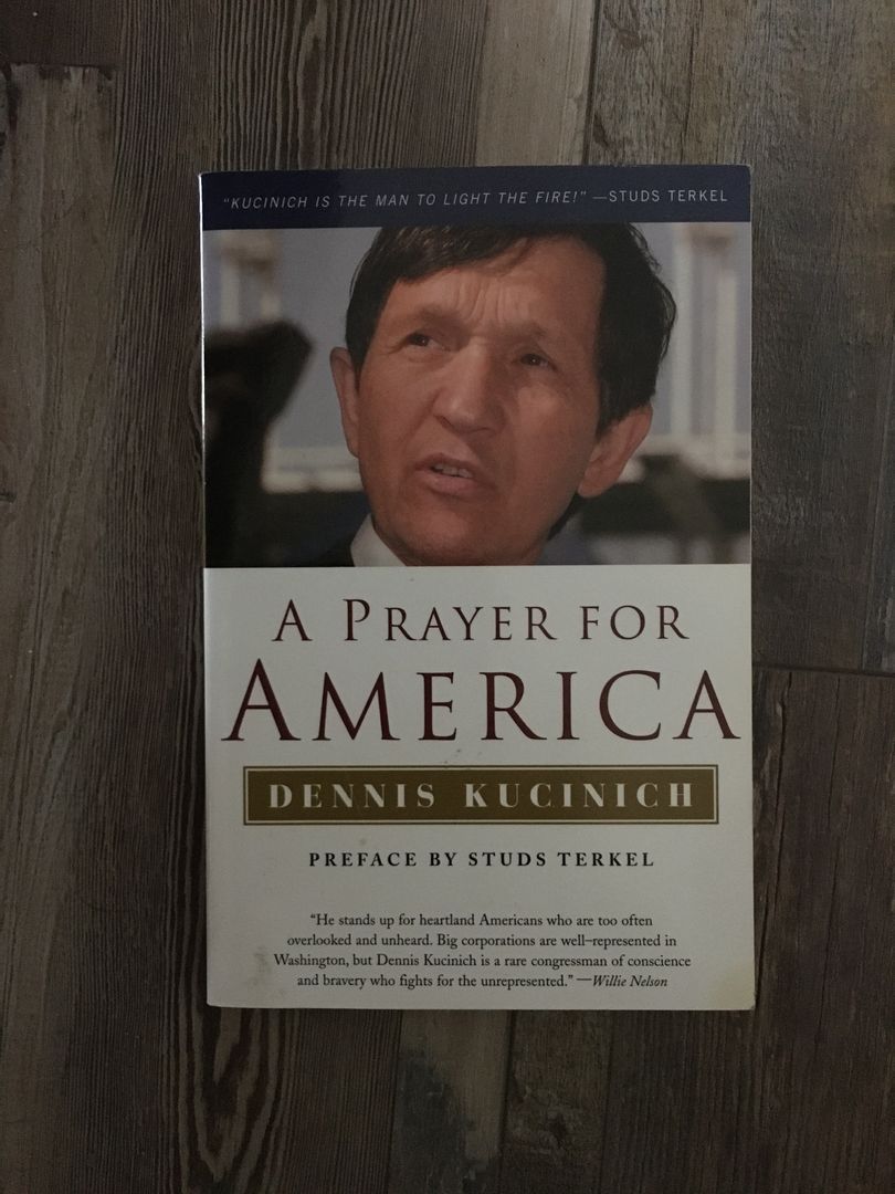 A Prayer For America By Dennis Kucinich, Paperback | Pango Books